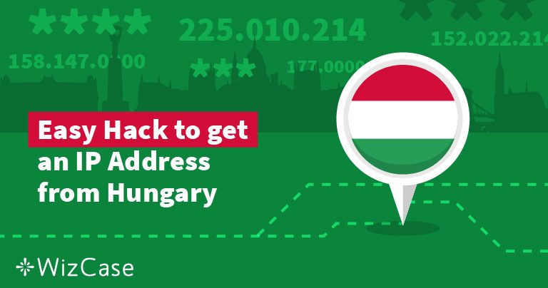 Hogyan szerezz magyarországi IP-címet (Frissítve: 2025)